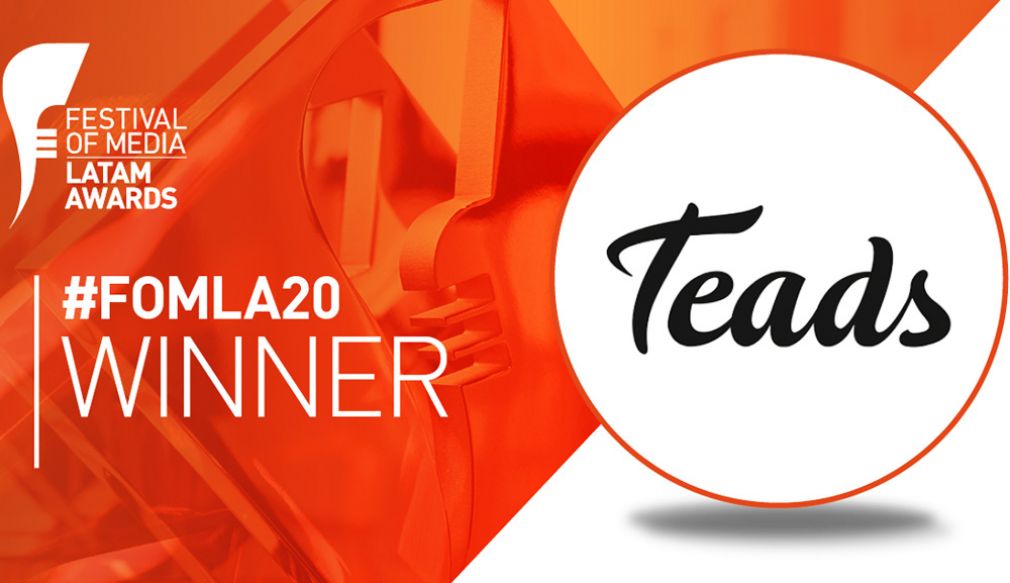 Teads Latinoam&eacute;rica premiada en reciente Festival of Media