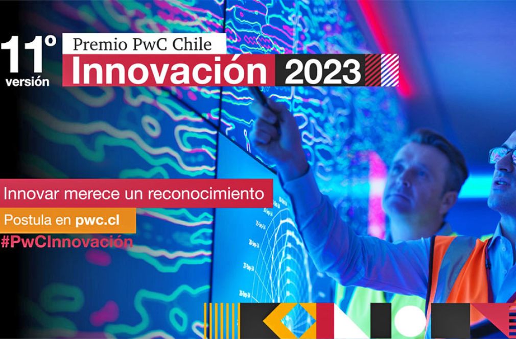 Abiertas postulaciones al Premio PwC Chile Innovación