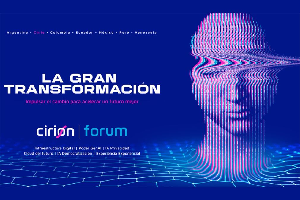 Cirion Forum 2024 debatir&aacute; sobre la transformaci&oacute;n por la IA