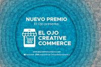 Premio Creative Commerce debuta este a&ntilde;o en El Ojo de Iberoam&eacute;rica