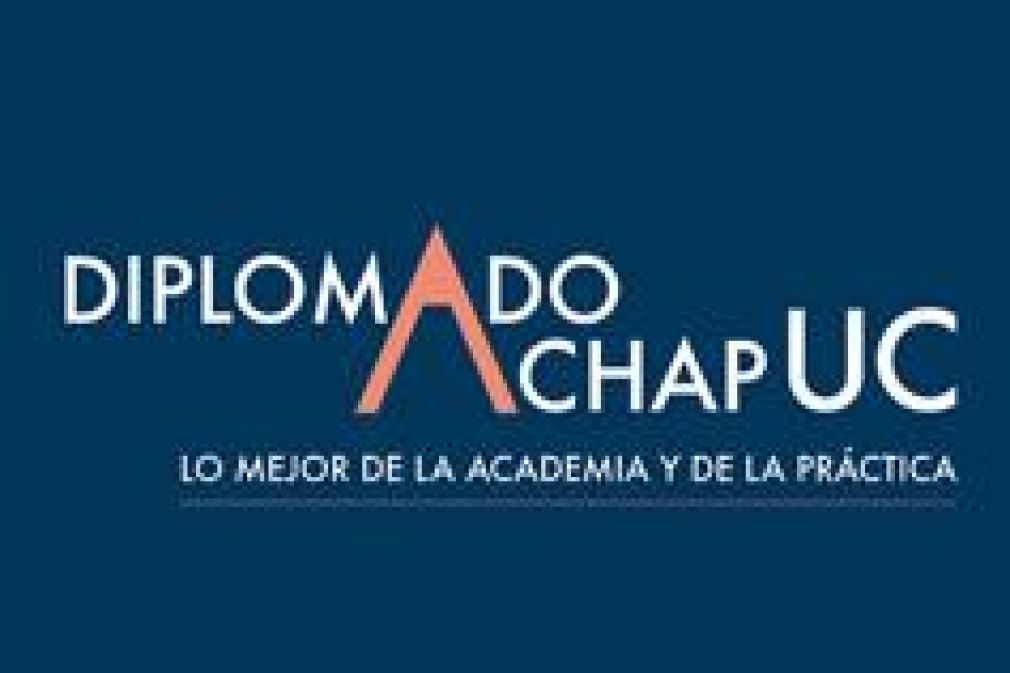 Diplomado de UC y Achap une a la academia y la práctica
